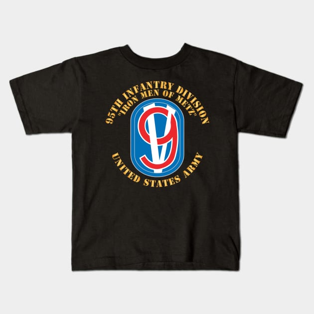 95th Infantry Division - SSI wo Txt X 300 Kids T-Shirt by twix123844